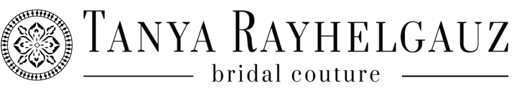 Tanya Rayhelgauz Bridal Couture